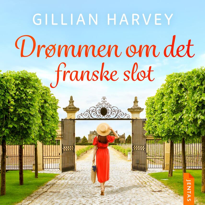 Gillian Harvey: Drømmen om det franske slot