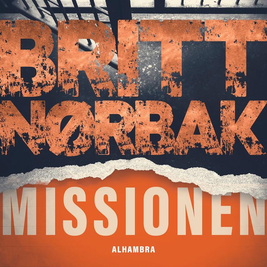 Britt Nørbak: Missionen