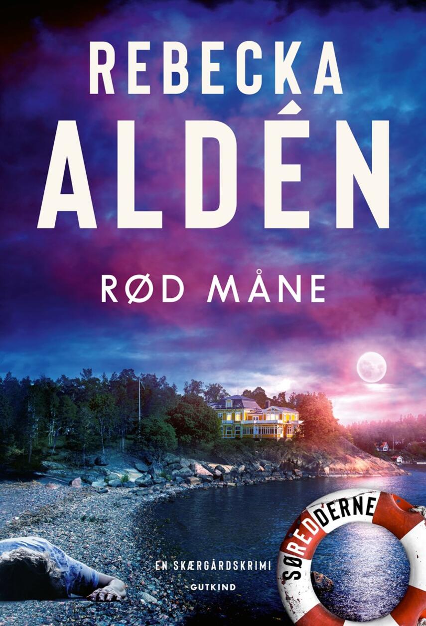 Rebecka Edgren Aldén: Rød måne : en skærgårdskrimi
