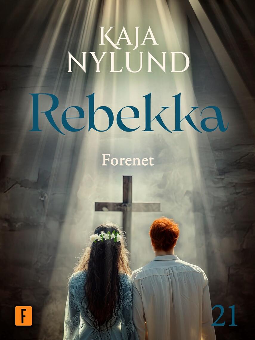 Kaja Nylund (f. 1982): Rebekka - forenet
