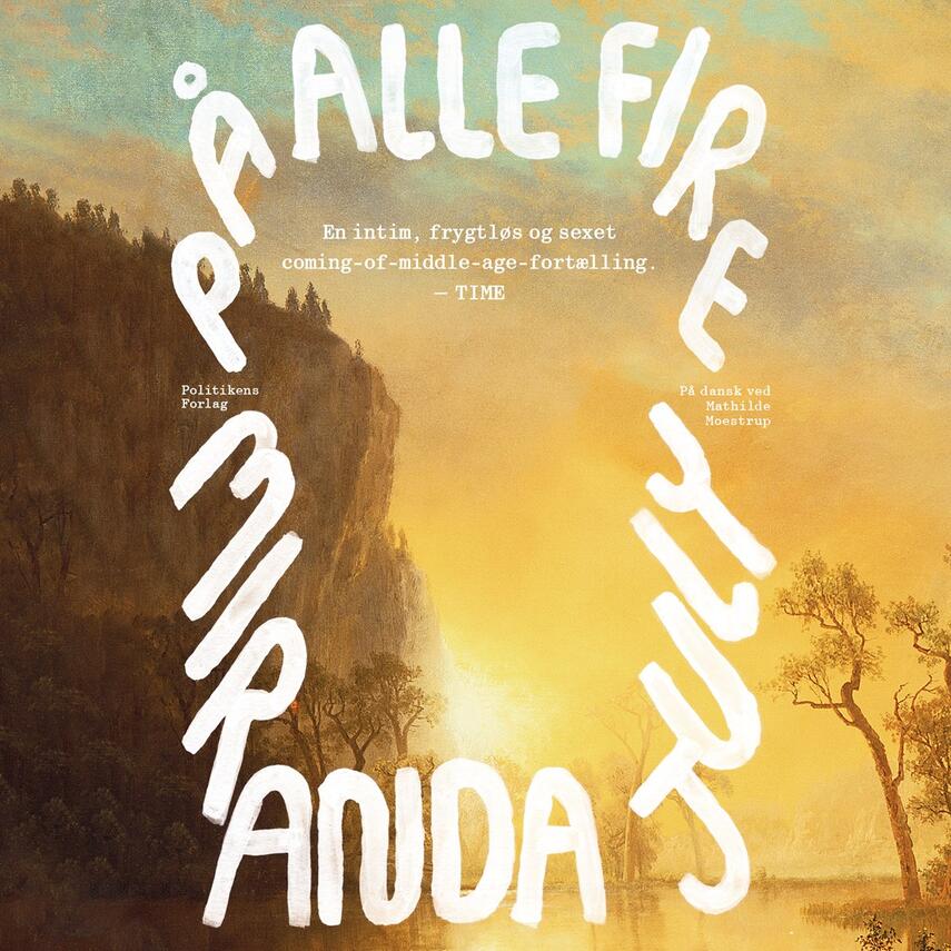 Miranda July (f. 1974): På alle fire