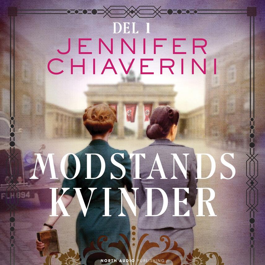 Jennifer Chiaverini: Modstandskvinder. Del 1