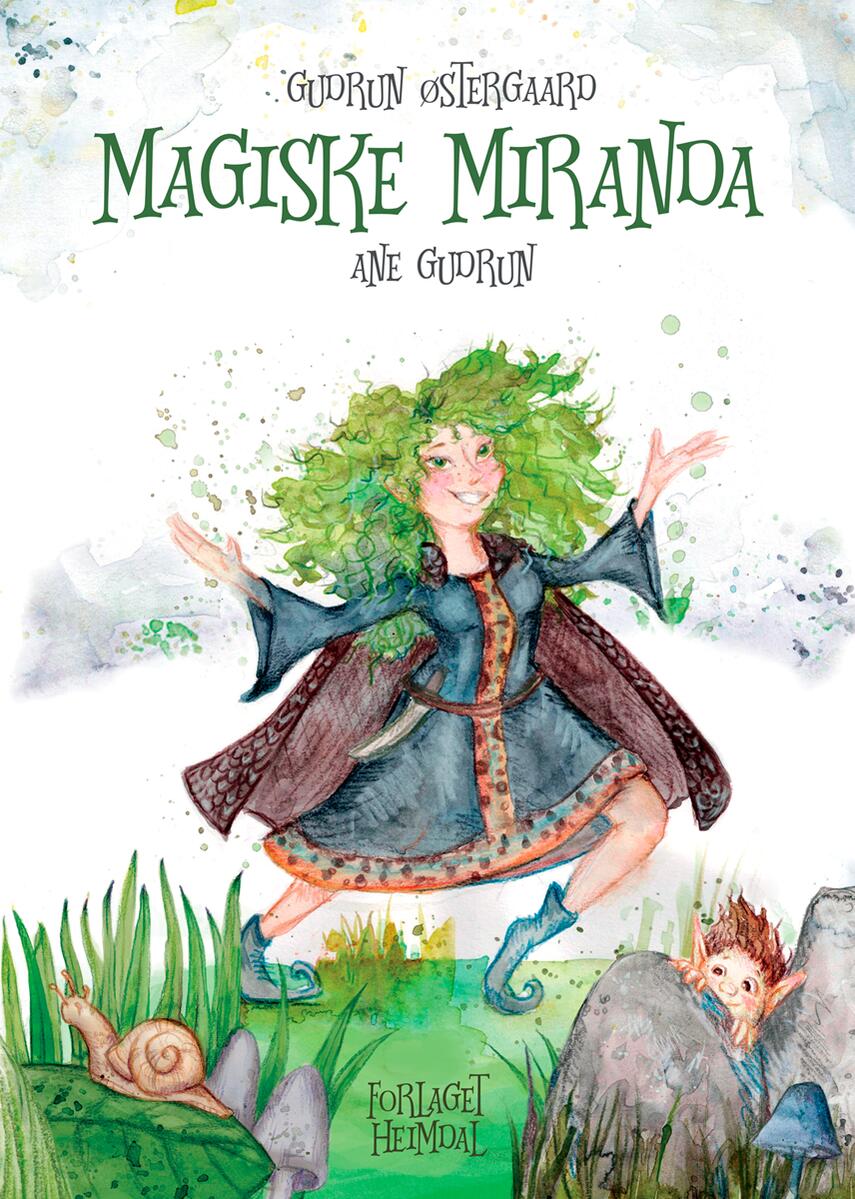 Gudrun Østergaard, Ane Gudrun: Magiske Miranda