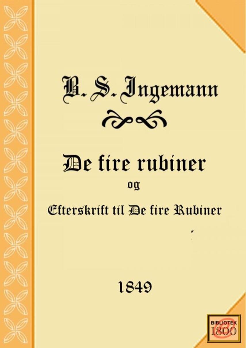 B. S. Ingemann: De fire rubiner