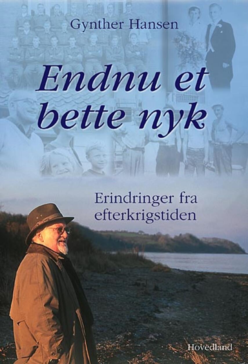 Gynther Hansen (f. 1930): Endnu et bette nyk