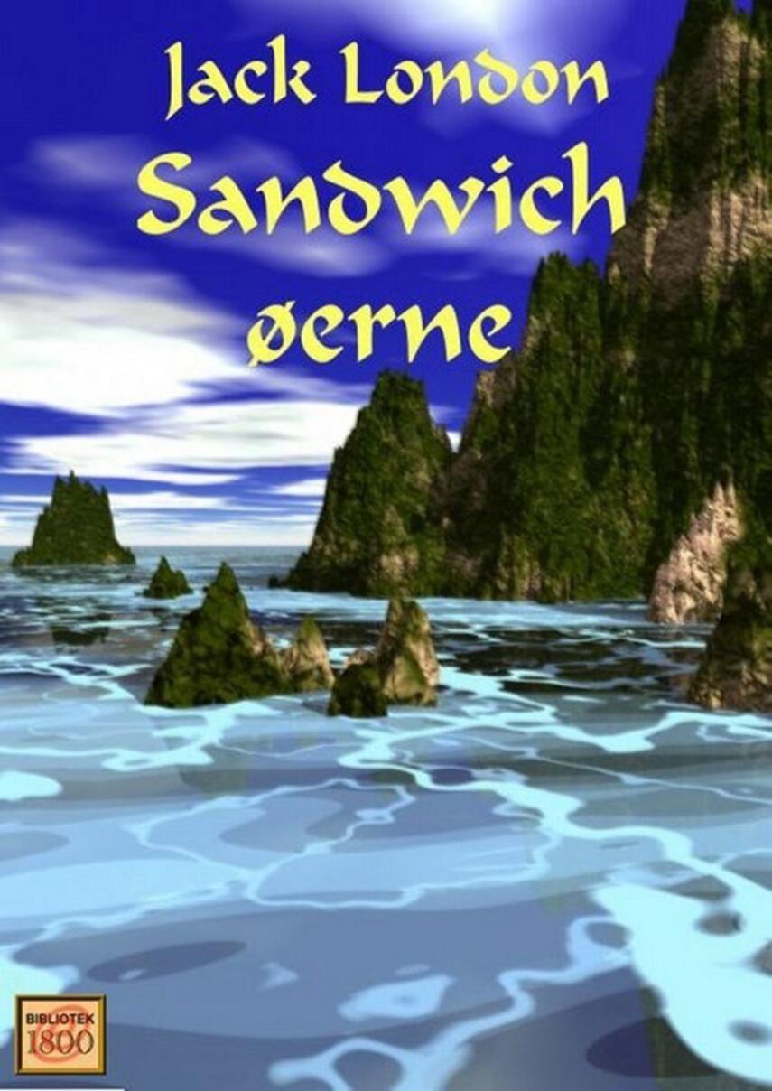 Jack London: Sandwich-øerne