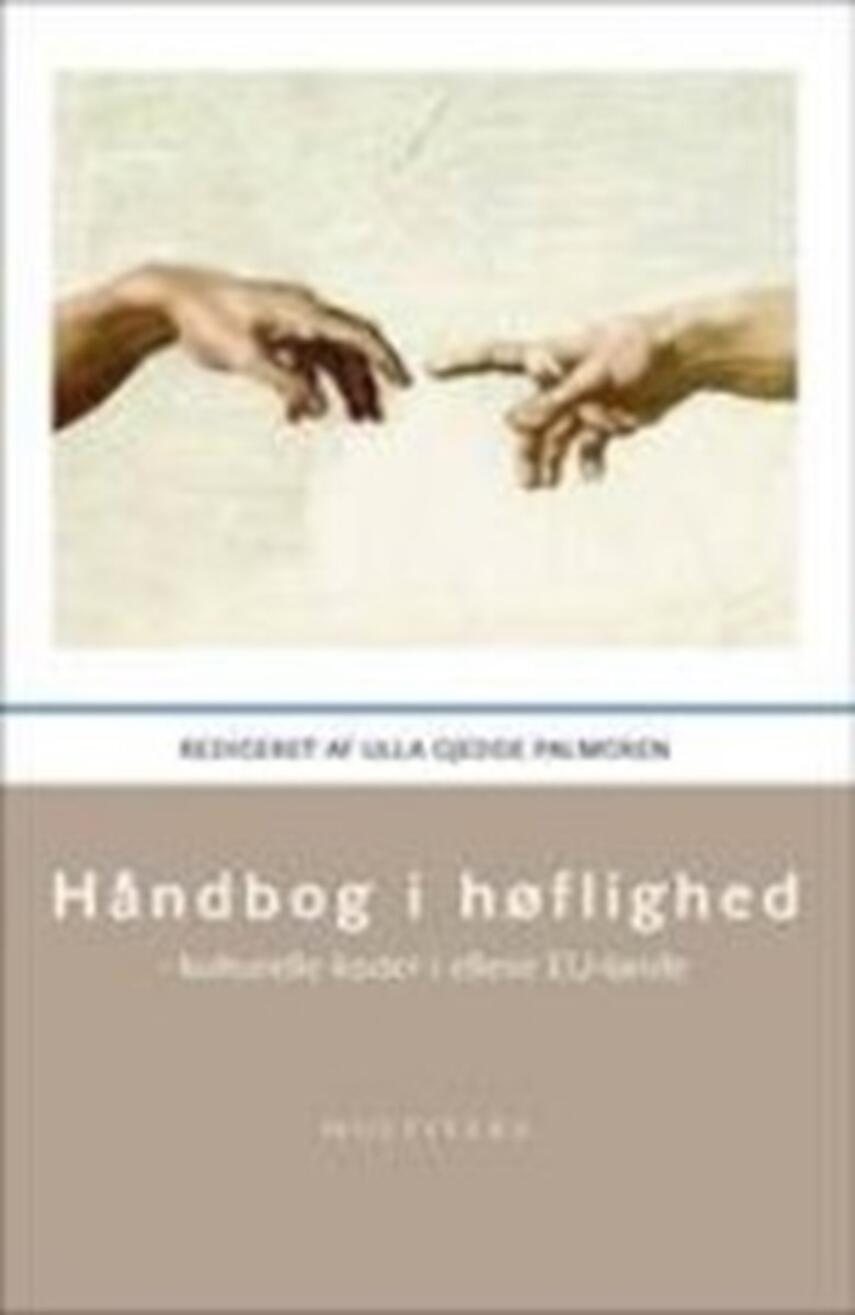 Ulla Gjedde Palmgren: Håndbog i høflighed