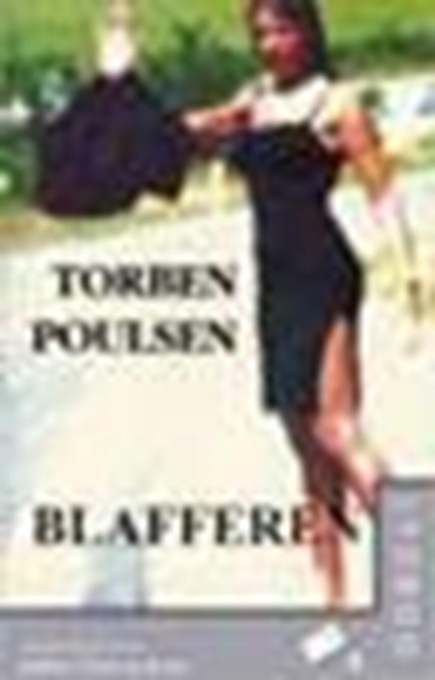 Torben Poulsen (f. 1946): Blafferen
