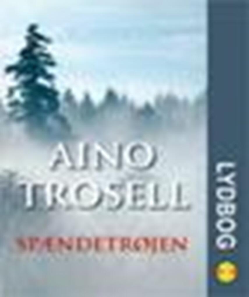 Aino Trosell: Spændetrøjen