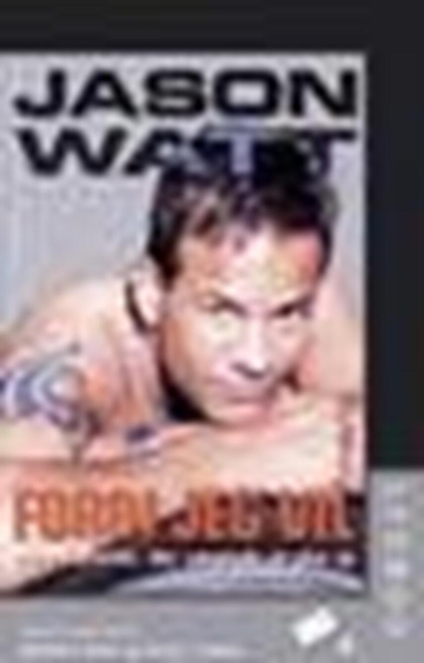 Jason Watt: Fordi jeg vil