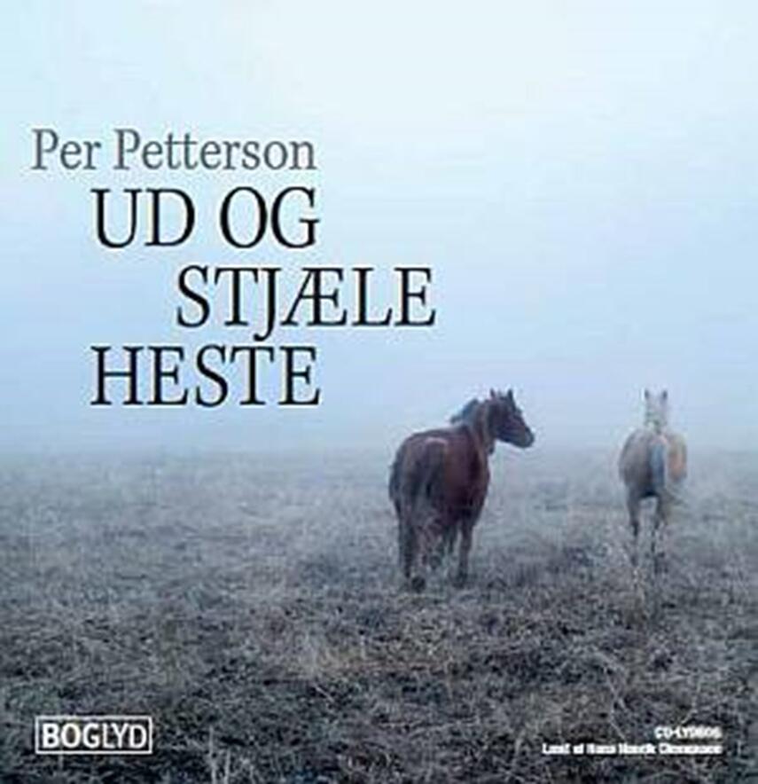 Per Petterson: Ud og stjæle heste