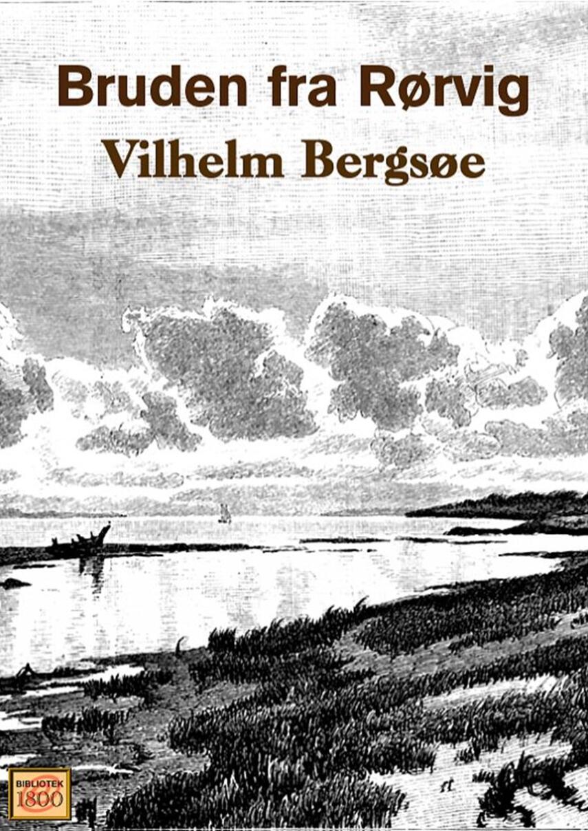 Vilhelm Bergsøe: Bruden fra Rørvig