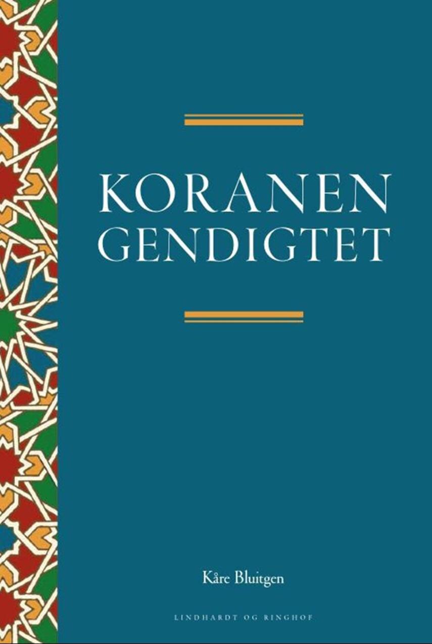 Kåre Bluitgen: Koranen gendigtet