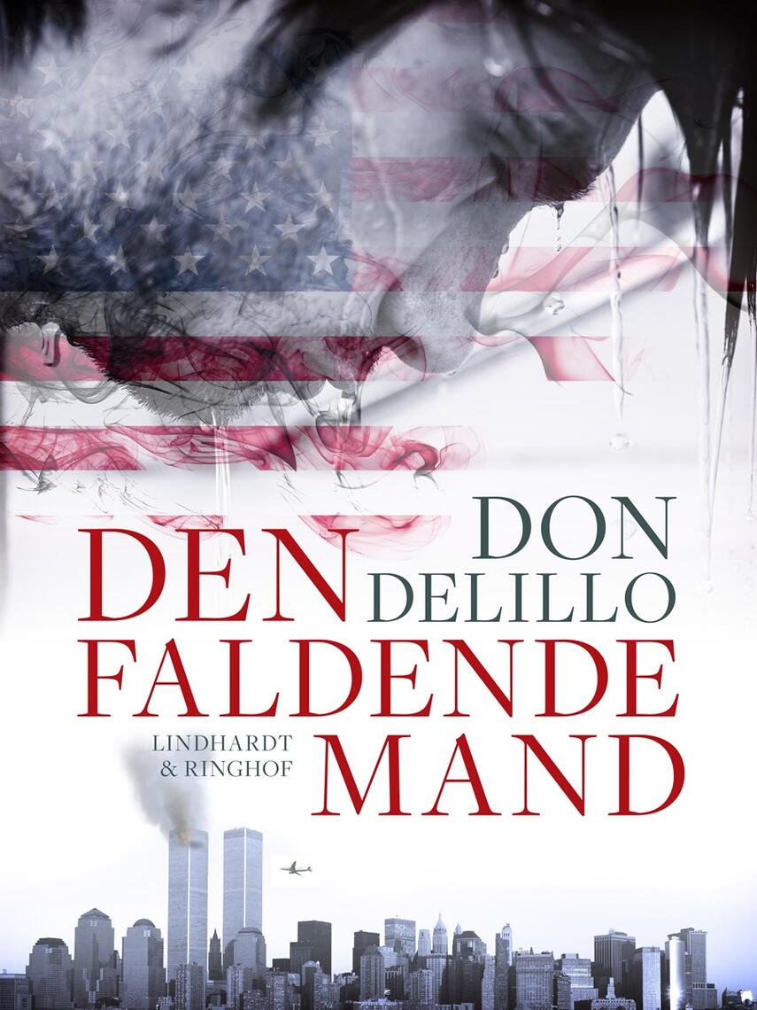 Don DeLillo: Den faldende mand : roman