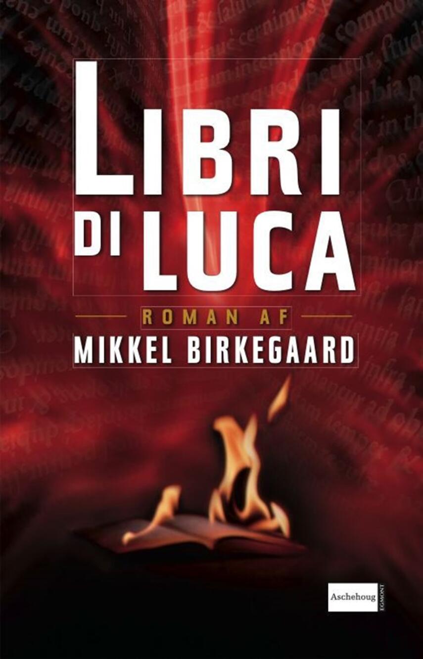 Mikkel Birkegaard: Libri di Luca