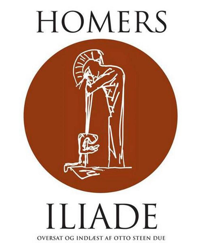Iliade by Homer Iliade by Homer