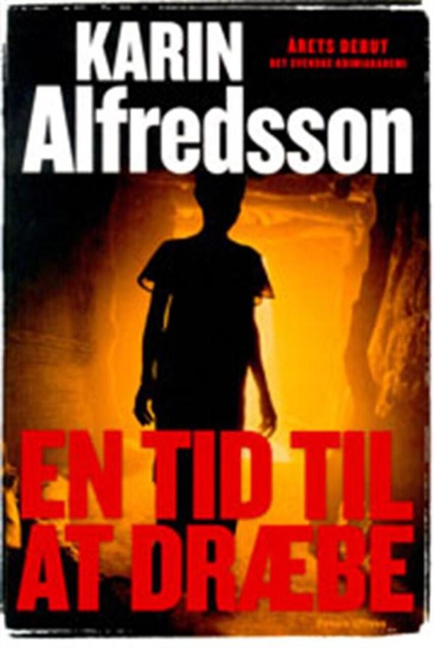 Karin Alfredsson: En tid til at dræbe