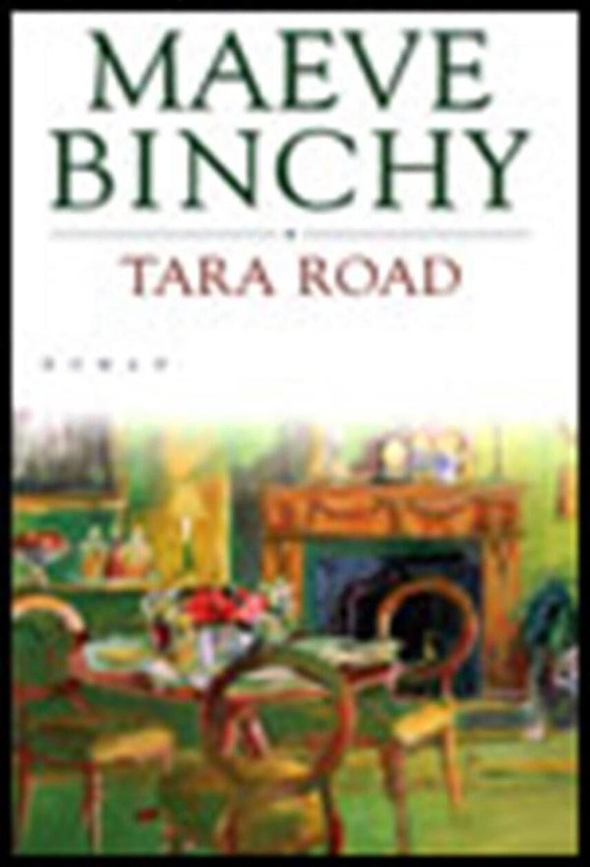 Maeve Binchy: Tara Road