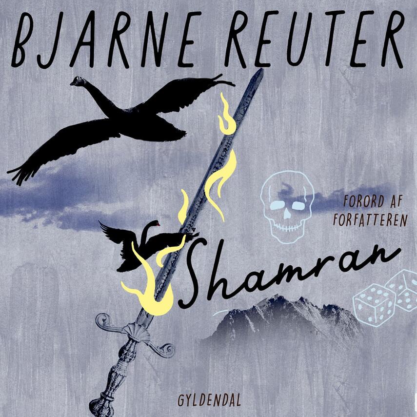 Bjarne Reuter: Shamran