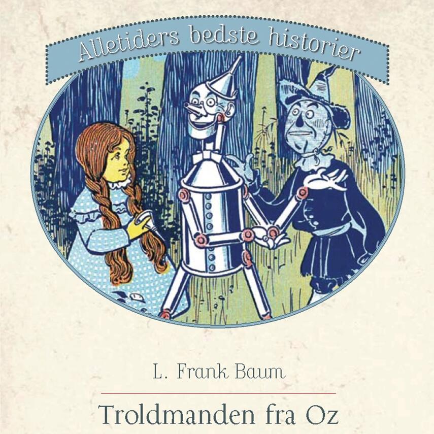 L. Frank Baum: Troldmanden fra Oz