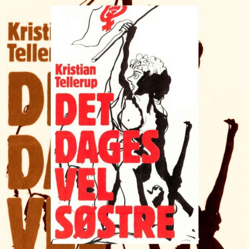 Kristian Tellerup: Det dages vel søstre