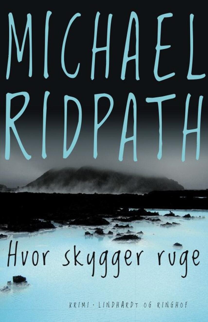 Michael Ridpath: Hvor skygger ruge