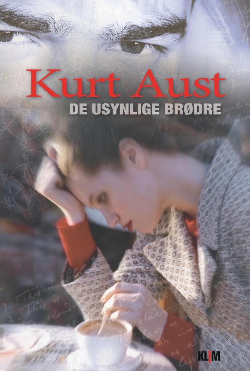 Kurt Aust: De usynlige brødre