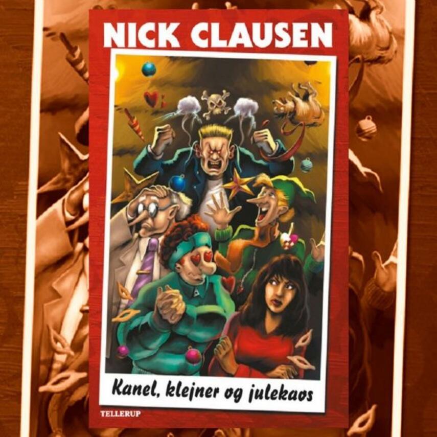 Nick Clausen: Kanel, klejner og julekaos