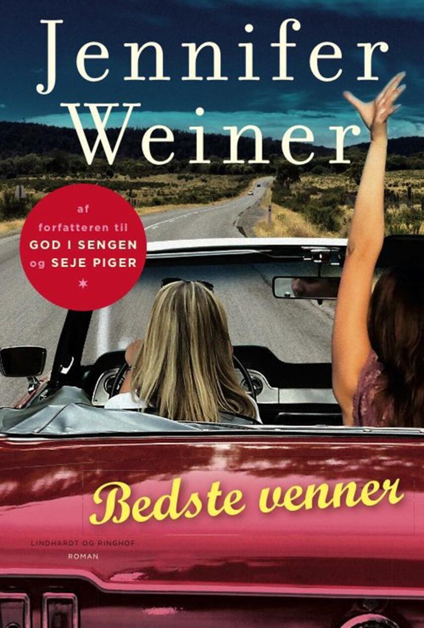 Jennifer Weiner: Bedste venner : roman