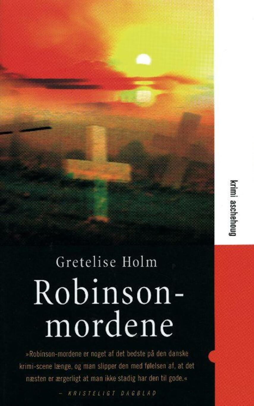 Gretelise Holm (f. 1946): Robinsonmordene : krimi