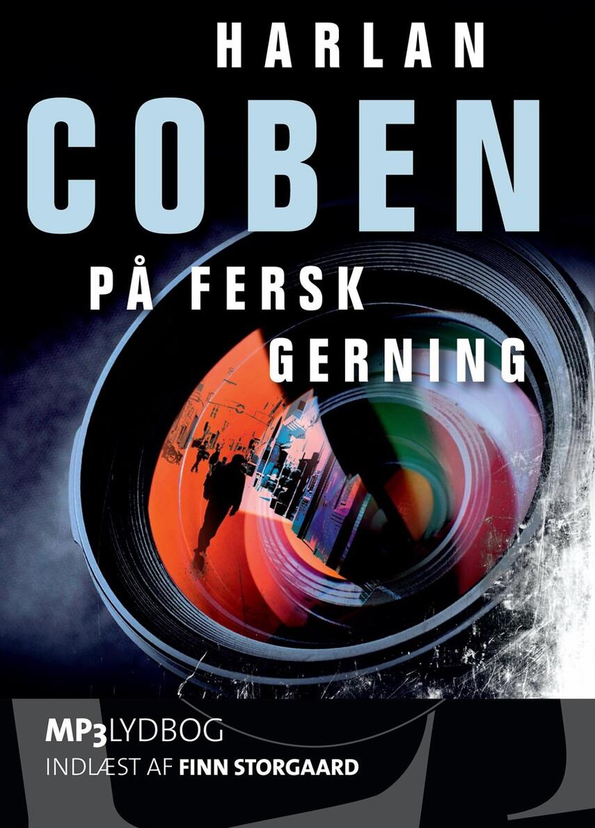 Harlan Coben: På fersk gerning