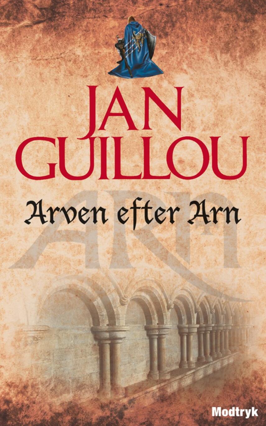 Jan Guillou: Arven efter Arn