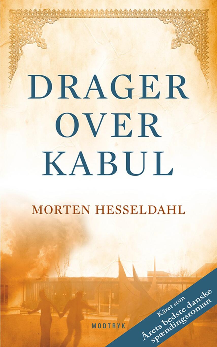 Morten Hesseldahl: Drager over Kabul