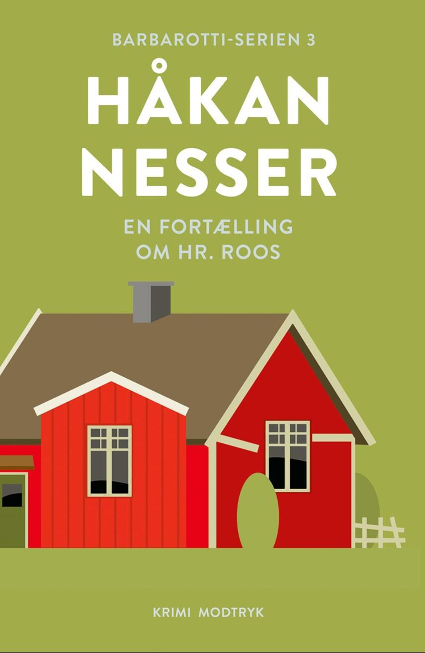 Håkan Nesser: En fortælling om hr. Roos