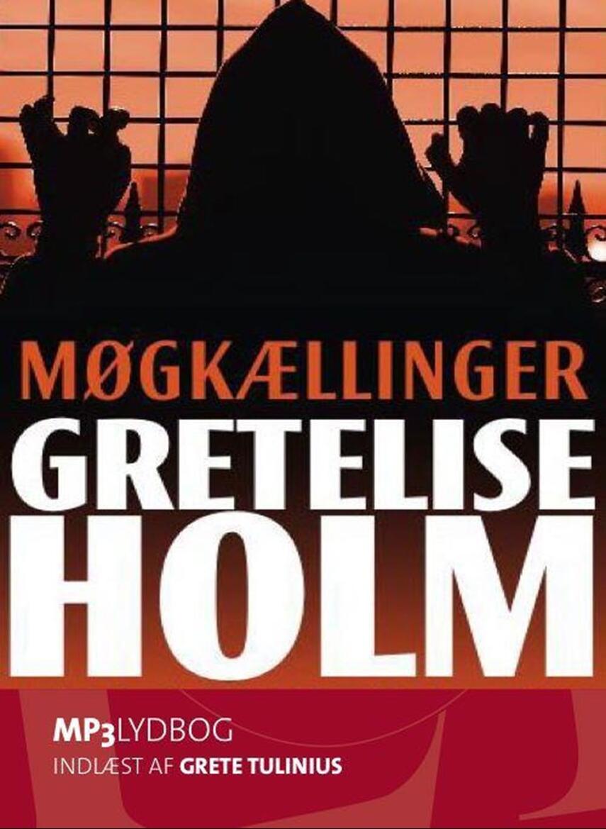 Gretelise Holm (f. 1946): Møgkællinger