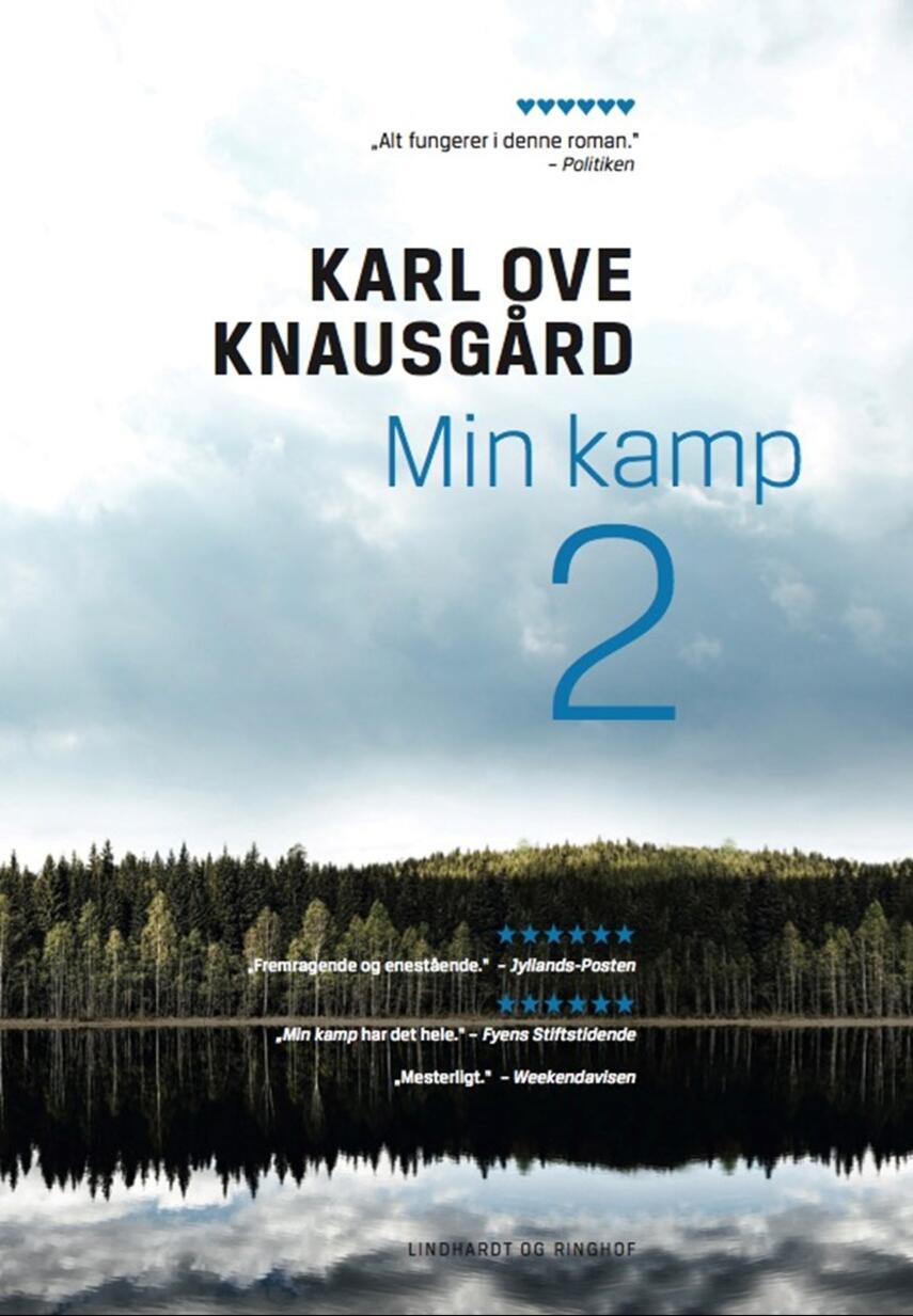 Karl Ove Knausgård: Min kamp. 2