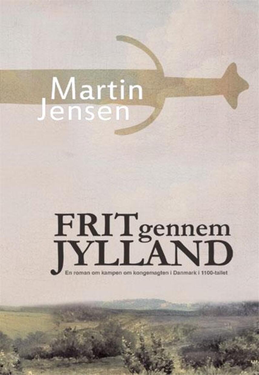 Martin Jensen (f. 1946): Frit gennem Jylland