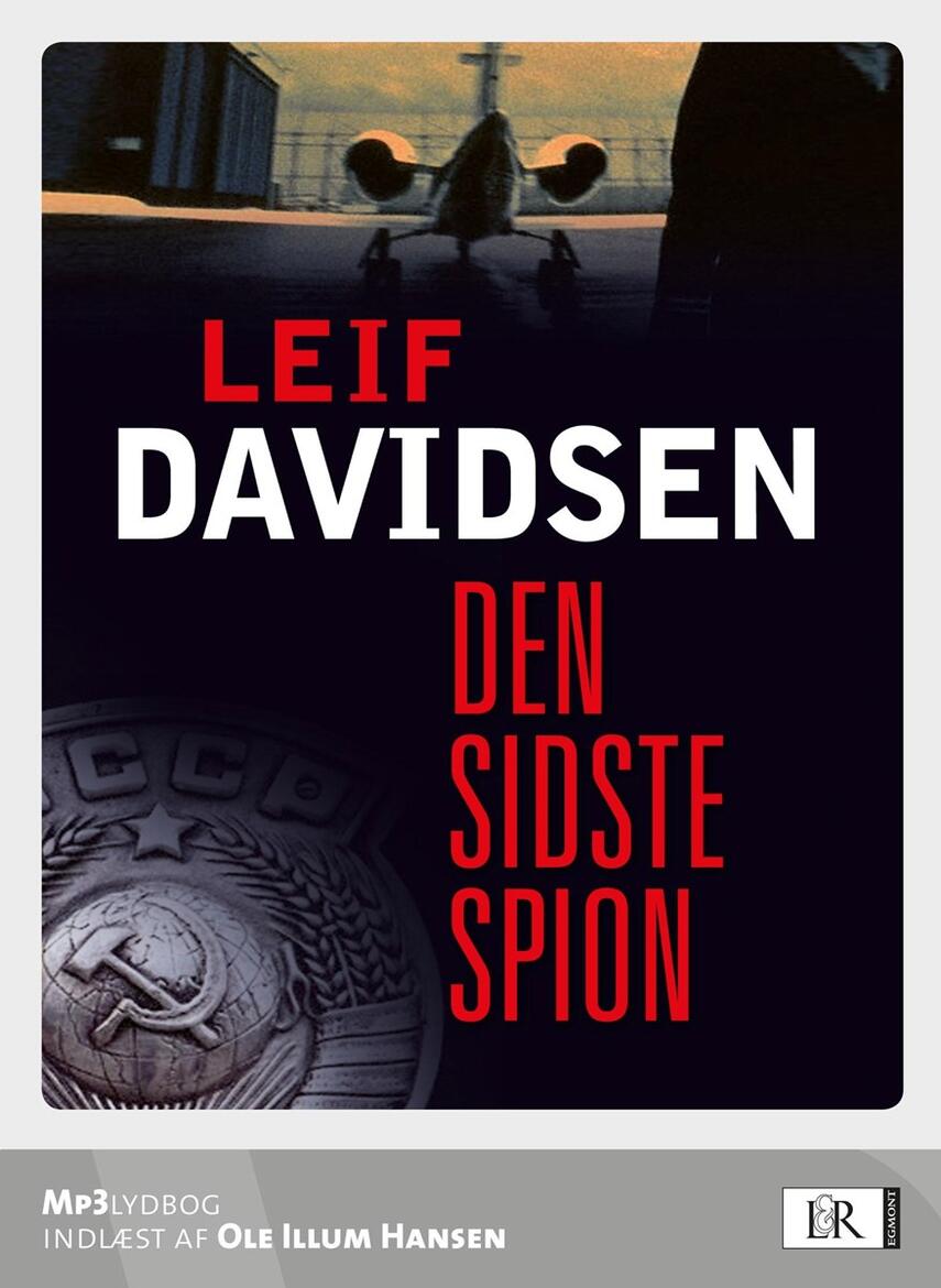Leif Davidsen: Den sidste spion