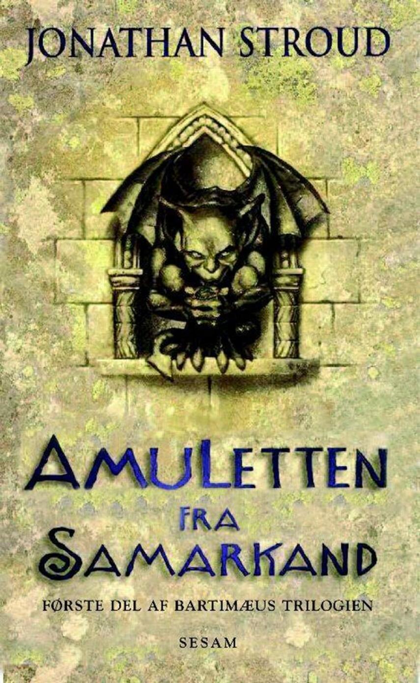 Jonathan Stroud: Amuletten fra Samarkand