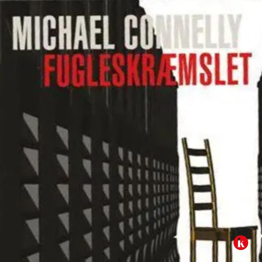 Michael Connelly: Fugleskræmslet