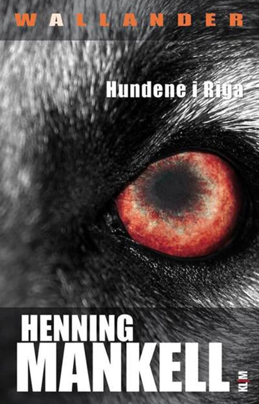 Henning Mankell: Hundene i Riga