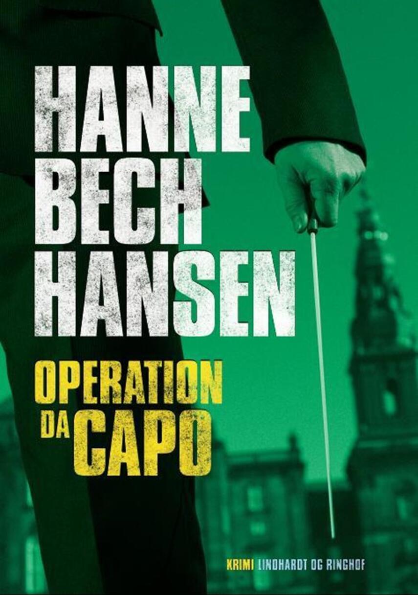Hanne Bech Hansen: Operation Dacapo