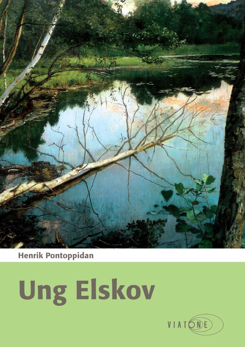 Henrik Pontoppidan: Ung elskov