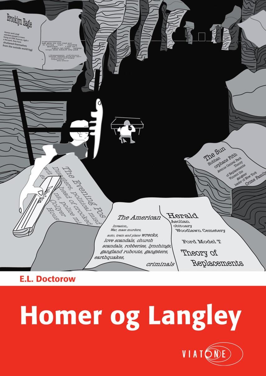 E. L. Doctorow: Homer og Langley