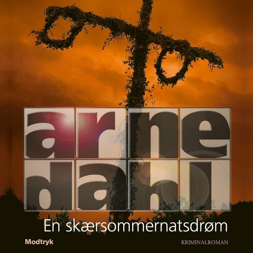 Arne Dahl (f. 1963): En skærsommernatsdrøm