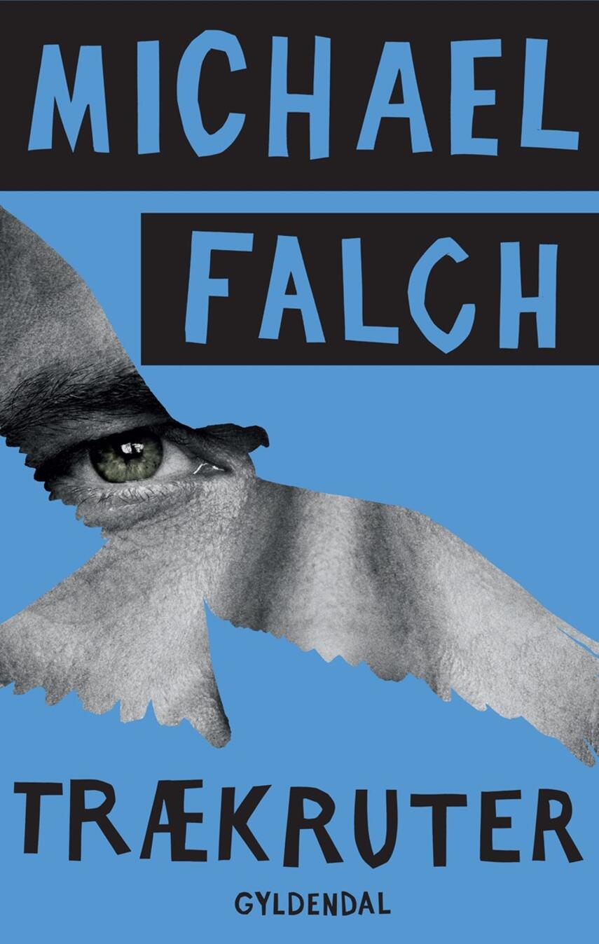 Michael Falch: Trækruter