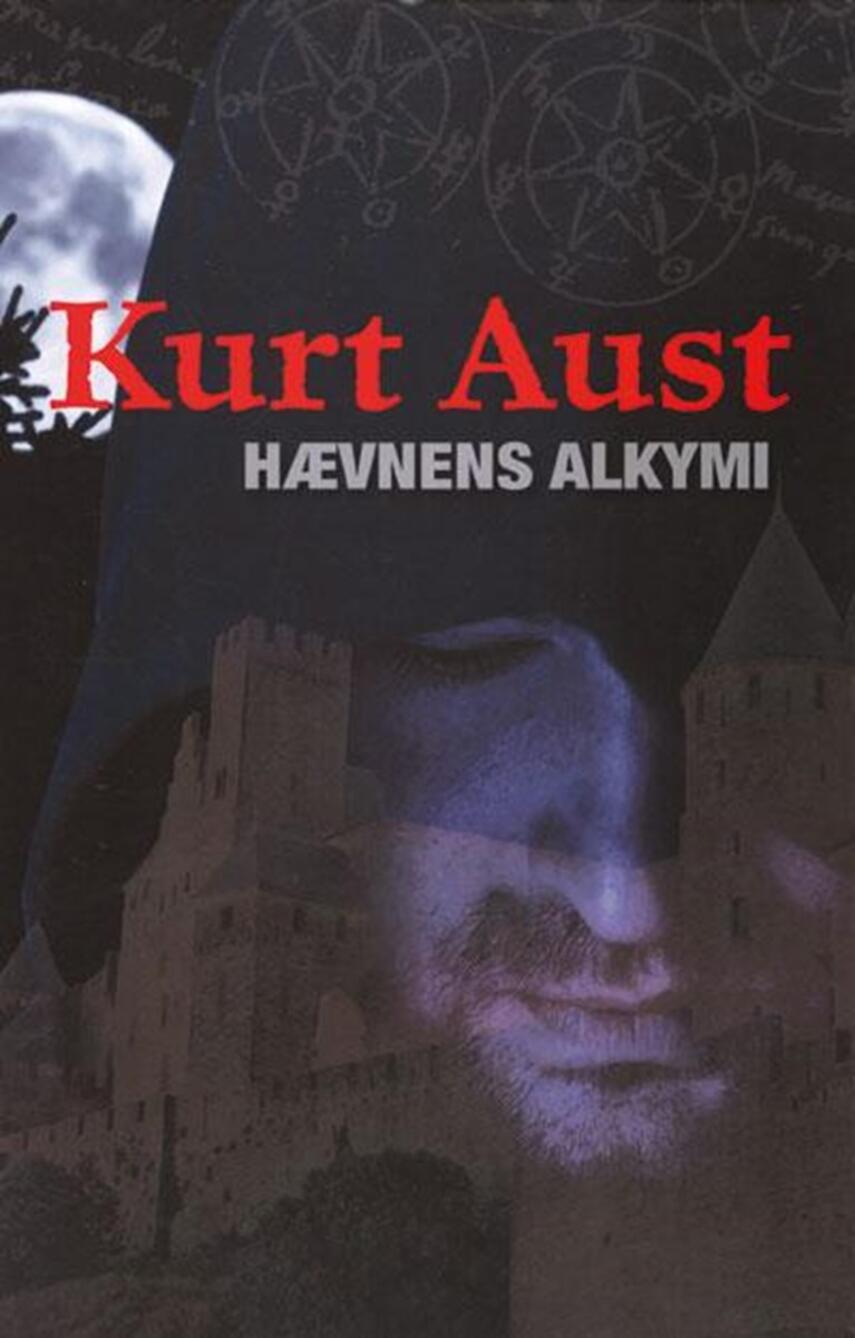 Kurt Aust: Hævnens alkymi