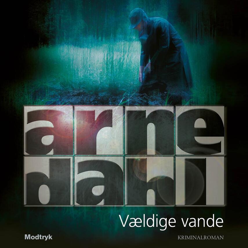 Arne Dahl (f. 1963): Vældige vande