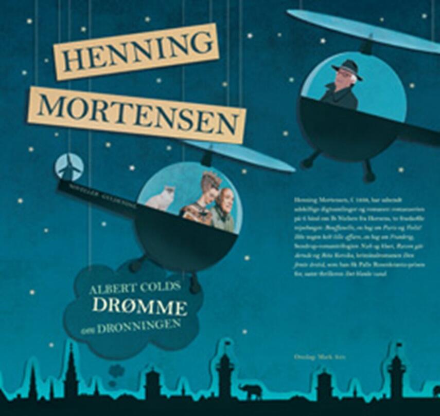 Henning Mortensen (f. 1939): Albert Colds drømme om dronningen