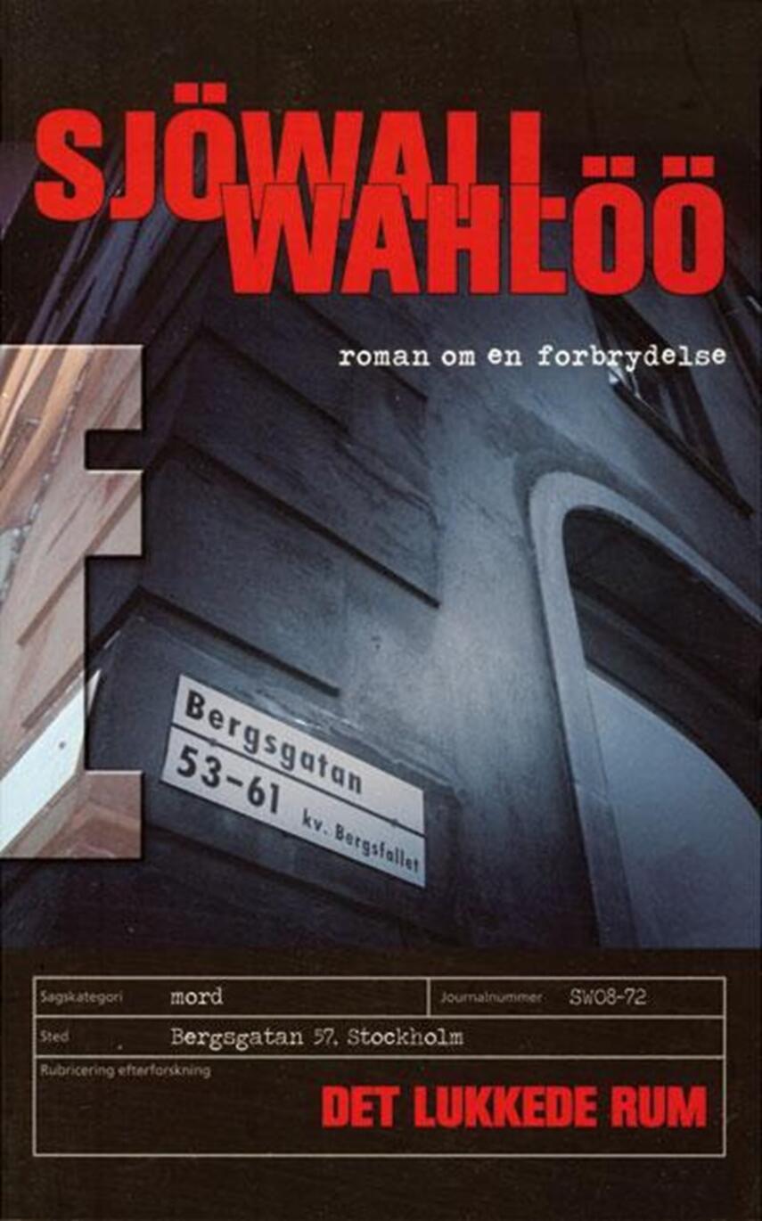 Maj Sjöwall, Per Wahlöö: Det lukkede rum (Ved Bjarne Nielsen)